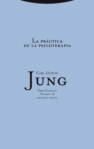 [9788481648119] LA PRÁCTICA DE LA PSICOTERAPIA