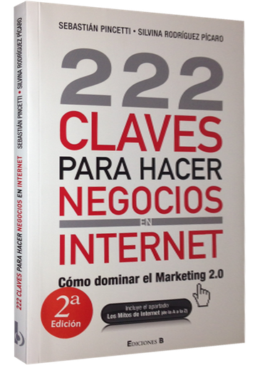 [9788466645225] 222 CLAVES PARA HACER NEGOCIOS EN INTERNET