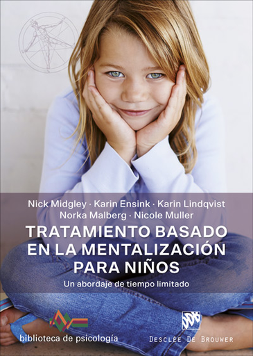 [9788433030542] TRATAMIENTO BASADO EN LA MENTALIZACIÓN PARA NIÑOS