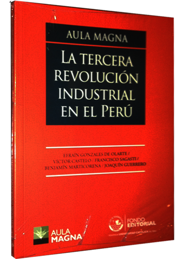 [9786123170349] LA TERCERA REVOLUCIÓN INDUSTRIAL EN EL PERÚ