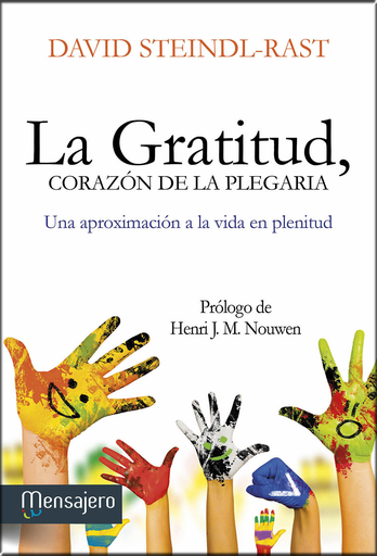 [9788427135550] LA GRATITUD, CORAZÓN DE LA PLEGARIA