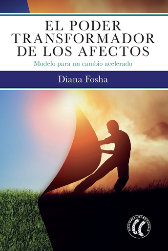 [9788412014327] EL PODER TRANSFORMADOR DE LOS AFECTOS