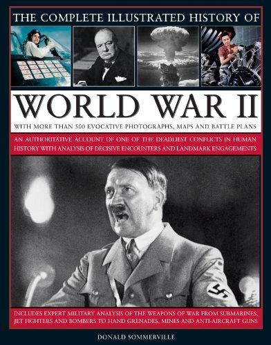 [9780754818984] THE COMPLETE ILLUSTRATED HISTORY OF WORLD WAR II