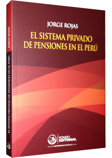 [9786123170578] EL SISTEMA PRIVADO DE PENSIONES EN EL PERÚ
