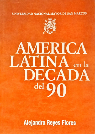 [0000000111255] AMÉRICA LATINA EN LA DÉCADA DEL 90