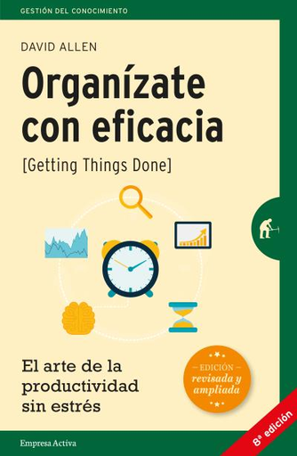 [9788492921300] ORGANÍZATE CON EFICACIA (Getting Things Done)