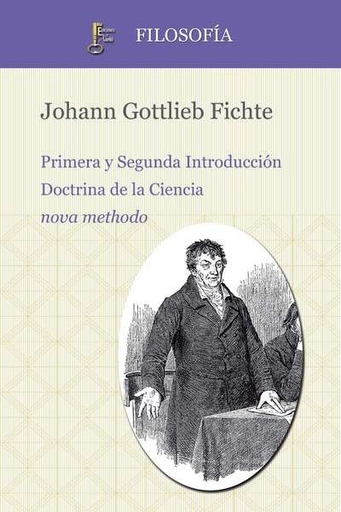[9788494521430] PRIMERA Y SEGUNDA INTRODUCCIÓN - DOCTRINA DE LA CIENCIA NOVA METHODO