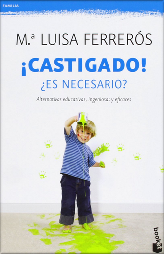 [9788408110521] ¡CASTIGADO! ¿ES NECESARIO?