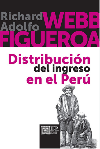 [9789972516528] DISTRIBUCIÓN DEL INGRESO EN EL PERÚ