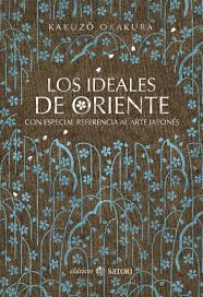 [9788417419073] LOS IDEALES DE ORIENTE: Con especial referencia al arte japonés