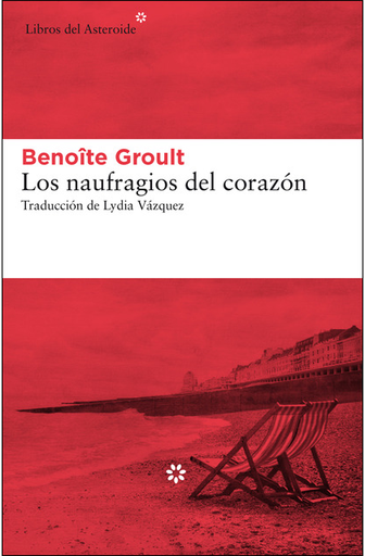 [9788417007966] LOS NAUFRAGIOS DEL CORAZÓN