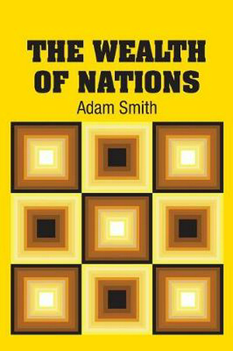 [9781731703620] THE WEALTH OF NATIONS