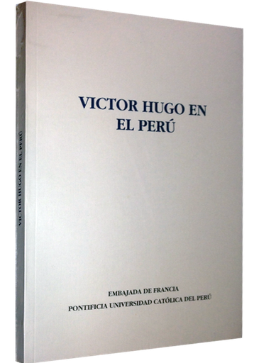 [043085] VICTOR HUGO EN EL PERÚ