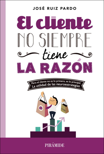 [9788436831214] EL CLIENTE NO SIEMPRE TIENE LA RAZÓN