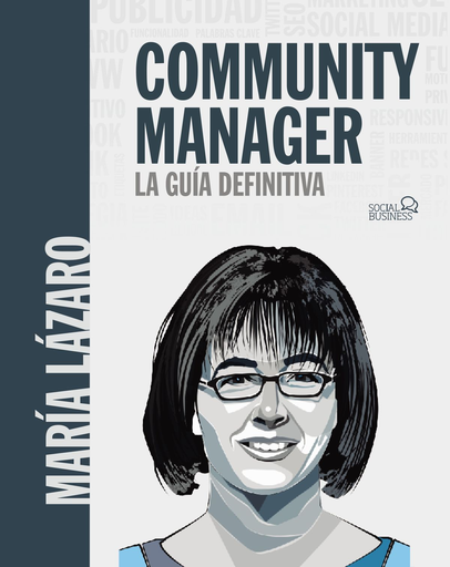 [9788441540866] COMMUNITY MANAGER: LA GUÍA DEFINITIVA