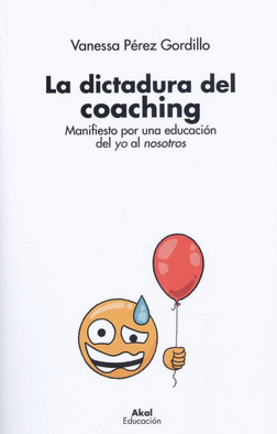 [9788446047957] LA DICTADURA DEL COACHING