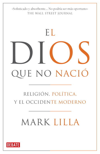 [9788483068410] EL DIOS QUE NO NACIÓ
