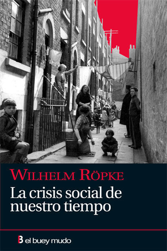 [9788493778972] LA CRISIS SOCIAL DE NUESTRO TIEMPO