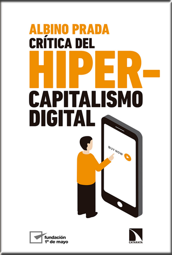 [9788490976579] CRÍTICA DEL HIPERCAPITALISMO DIGITAL
