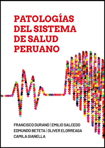 [9786123176204] PATOLOGÍAS DEL SISTEMA DE SALUD PERUANO