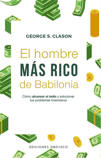 [9788491114543] EL HOMBRE MÁS RICO DE BABILONIA