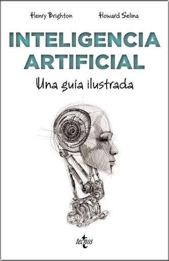 [9788430977840] INTELIGENCIA ARTIFICIAL: Una guía ilustrada