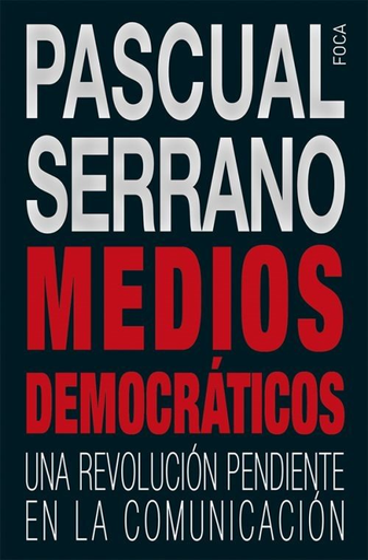 [9788494528354] MEDIOS DEMOCRÁTICOS