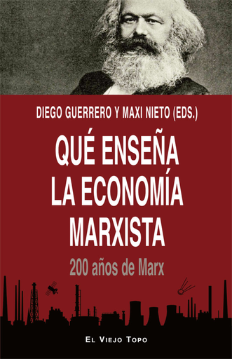 [9788416995974] QUÉ ENSEÑA LA ECONOMÍA MARXISTA