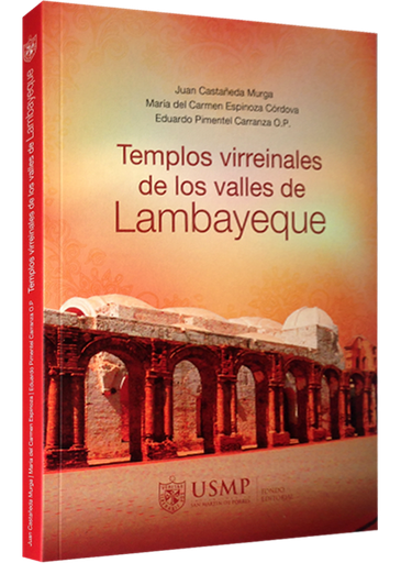[9786124221293] TEMPLOS VIRREINALES DE LOS VALLES DE LAMBAYEQUE