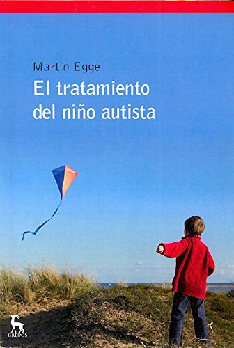 [9788424935634] EL TRATAMIENTO DEL NIÑO AUTISTA