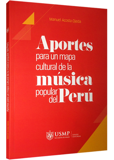 [9786124221279] APORTES PARA UN MAPA CULTURAL DE LA MÚSICA POPULAR DEL PERÚ