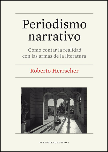 [9788447536382] PERIODISMO NARRATIVO