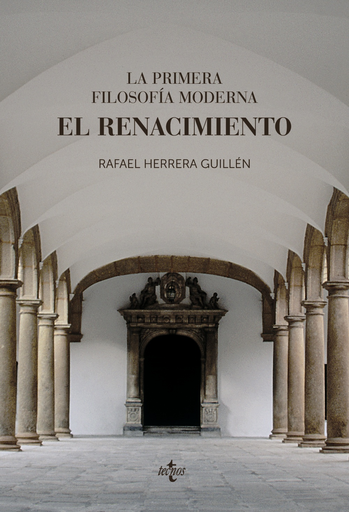 [9788430979028] LA PRIMERA FILOSOFÍA MODERNA: EL RENACIMIENTO