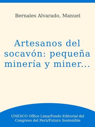 [9789972221101] ARTESANOS DEL SOCAVÓN