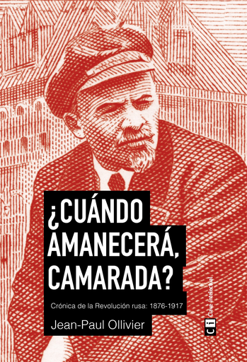 [9788494634369] ¿CUÁNDO AMANECERÁ, CAMARADA?