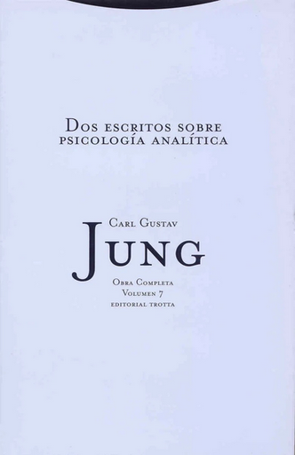 [9788481647600] DOS ESCRITOS SOBRE PSICOLOGÍA ANALÍTICA (tapa dura)