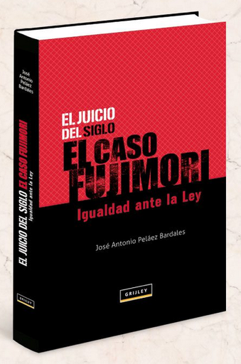 [9789972045523] EL JUICIO DEL SIGLO: EL CASO FUJIMORI