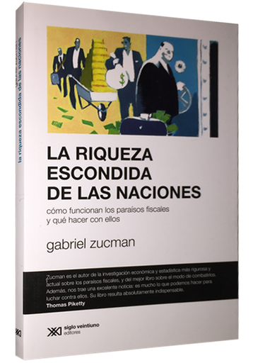 [9789876295413] LA RIQUEZA ESCONDIDA DE LAS NACIONES