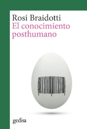 [9788417835866] EL CONOCIMIENTO POSTHUMANO