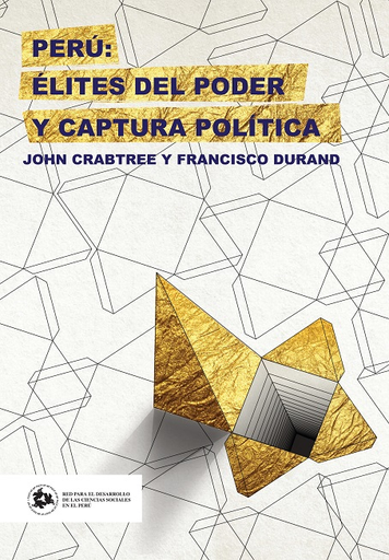 [9789972835223] PERÚ: ÉLITES DEL PODER Y CAPTURA POLÍTICA