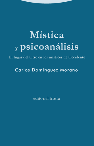 [9788498798272] MÍSTICA Y PSICOANÁLISIS