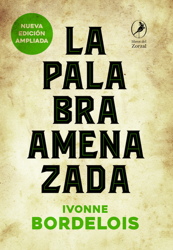 [9789875994676] LA PALABRA AMENAZADA
