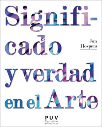 [9788491344230] SIGNIFICADO Y VERDAD EN EL ARTE