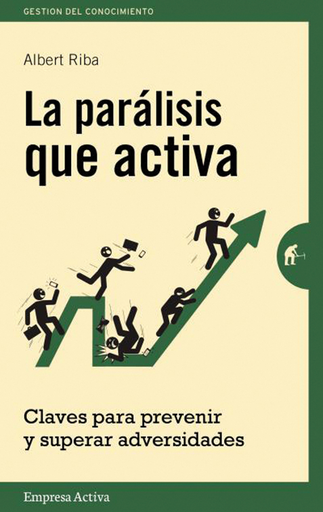 [9788492921157] LA PARÁLISIS QUE ACTIVA