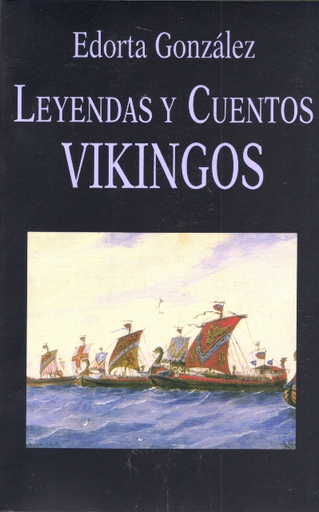 [9788478134519] LEYENDAS Y CUENTOS VIKINGOS