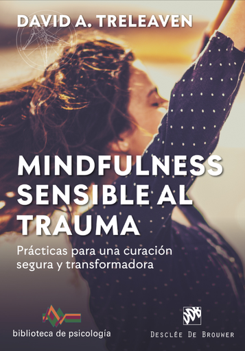 [9788433030917] MINDFULNESS SENSIBLE AL TRAUMA