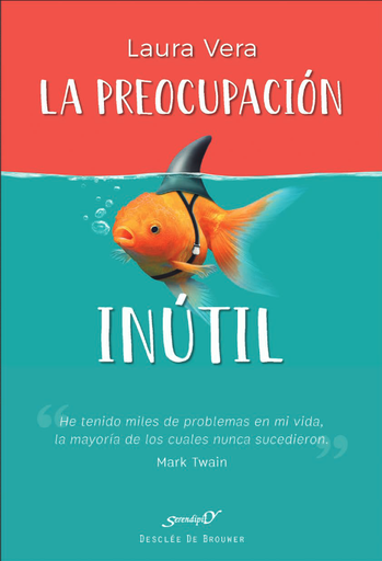 [9788433030450] LA PREOCUPACIÓN INÚTIL