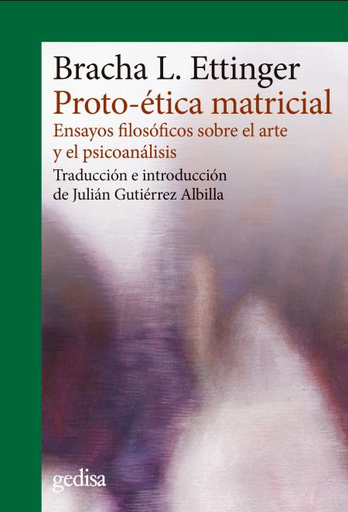 [9788417690861] PROTO-ÉTICA MATRICIAL