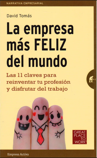 [9788492921287] LA EMPRESA MÁS FELIZ DEL MUNDO