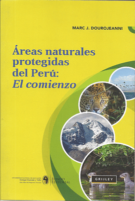 [9789972045837] ÁREAS NATURALES PROTEGIDAS DEL PERÚ: EL COMIENZO